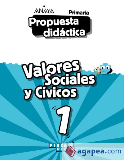 Valores Sociales y Cívicos 1. Propuesta didáctica