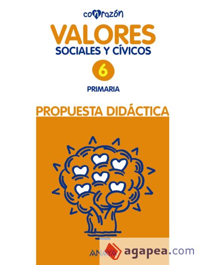 Valores Sociales y Cívicos 6. Propuesta didáctica