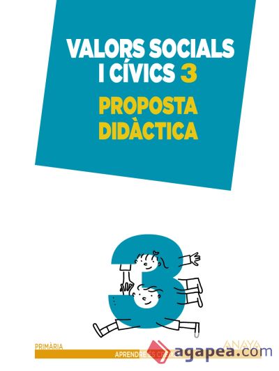 Valors sociales i cívics 3. Proposta didàctica