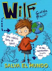 Portada de Wilf salva el mundo. Libro 1