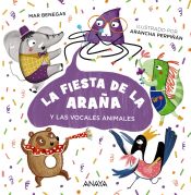 Portada de La fiesta de la araña: (y las vocales animales)