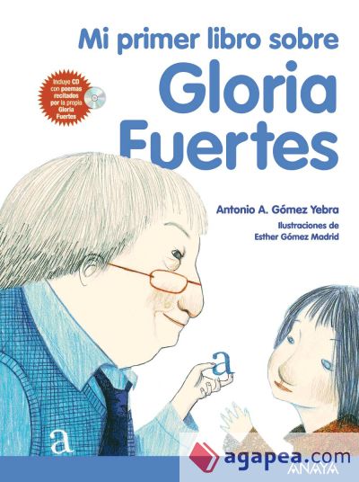 Mi primer libro sobre Gloria Fuertes