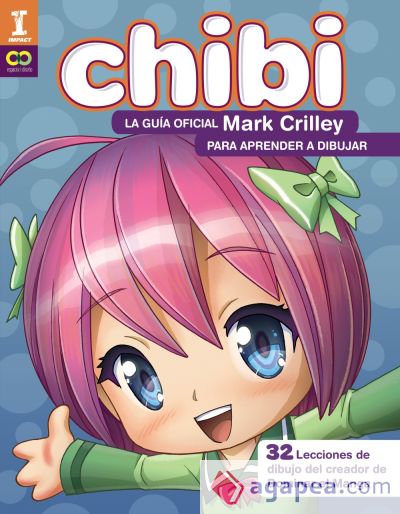 ¡Chibi! La guía oficial para aprender a dibujar