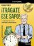 Portada de ¡Trágate ese sapo! 21 estrategias para TRIUNFAR combatiendo la procrastinación, de Brian Tracy