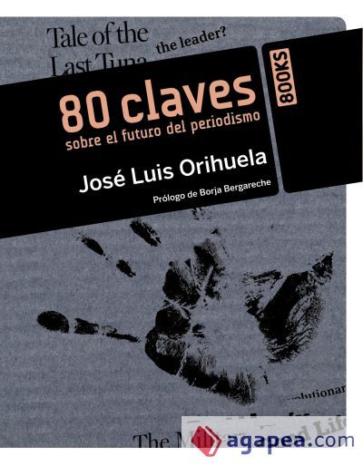 80 claves sobre el futuro del periodismo