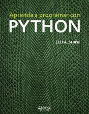 APRENDA A PROGRAMAR CON PYTHON - ZED A. SHAW - 9788441536517