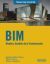 Portada de BIM. Dise&ntilde;o y gesti&oacute;n de la construcci&oacute;n, de Antonio Manuel Reyes Rodr&iacute;guez