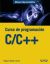 Portada de C/C++. Curso de programación, de Miguel Ángel Acera García