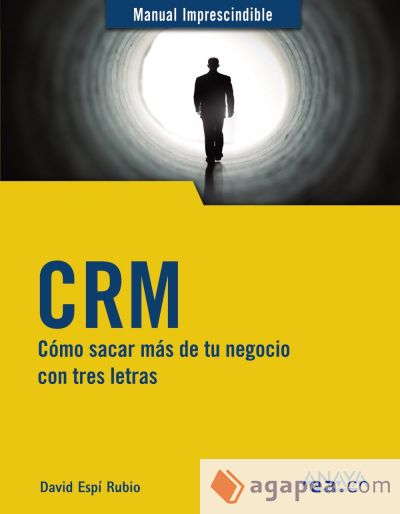 CRM: Cómo sacar más de tu negocio con tres letras