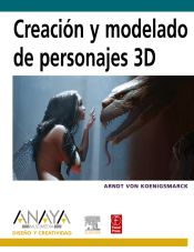 Portada de Creación y modelado de personajes 3D