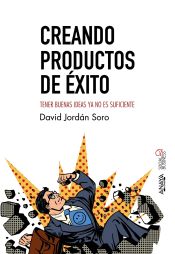 Portada de Creando productos de éxito