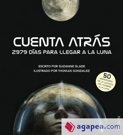 Cuenta atrás. 2979 días para llegar a la Luna