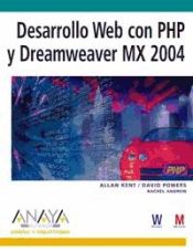 Portada de Desarrollo web con PHP y Dreamweaver MX 2004 versión dual