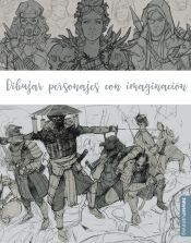 Portada de Dibujar personajes con imaginación