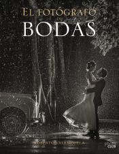 Portada de El Fotógrafo de Bodas. Historias contadas a través de la cámara