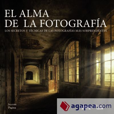 El alma de la fotografía