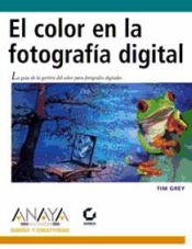 Portada de El color en la fotografía digital