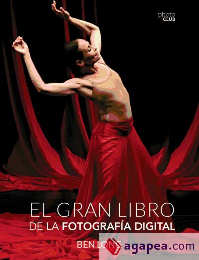 El gran libro de la fotografía digital