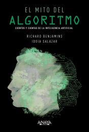 Portada de El mito del algoritmo: Cuentos y cuentas de la Inteligencia Artificial