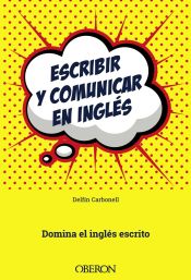 Portada de Escribir y comunicar en inglés