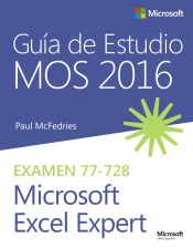 Portada de GUÍA DE ESTUDIO MOS 2016 PARA MICROSOFT EXCEL EXPERT