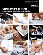 Portada de Gestión integral de PYMES con ContaPlus, FacturaPlus y NominaPlus. Edición 2012