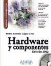 Portada de Hardware y componentes. Edición 2002