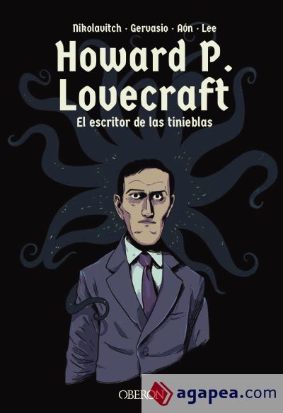 Howard P. Lovecraft. El escritor de las tinieblas