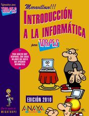Portada de Introducción a la informática. Edición 2010