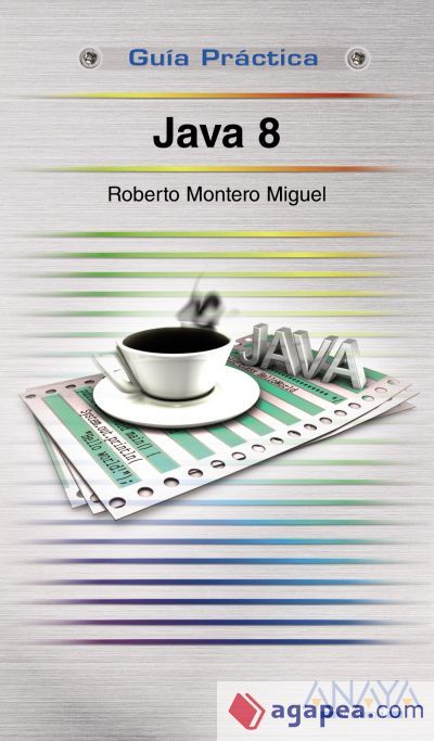 JAVA 8 - ROBERTO MONTERO MIGUEL - 9788441535817