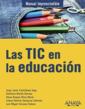 Portada de Las TIC en la educación