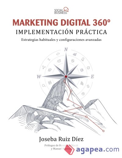 Marketing Digital 360º. Implementación práctica (Ebook)