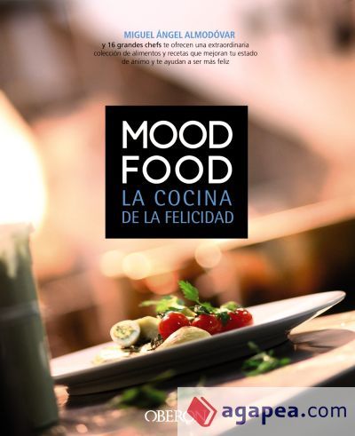 Mood Food. La cocina de la felicidad