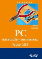 Portada de PC: Actualización y mantenimiento. Edición 2006