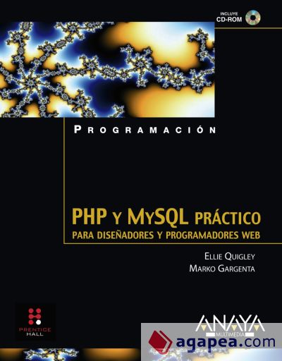 PHP y MySQL práctico. Para diseñadores y programadores Web