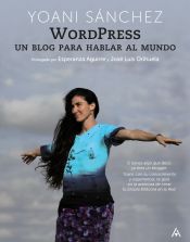 Portada de WordPress. Un blog para hablar al mundo