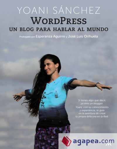 WordPress. Un blog para hablar al mundo