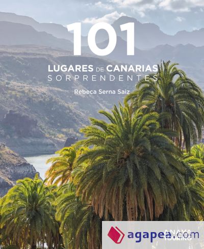 101 Destinos de Canarias sorprendentes