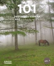 Portada de 101 Destinos de España aún más Sorprendentes