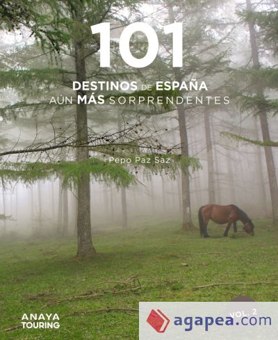 101 Destinos de España aún más Sorprendentes