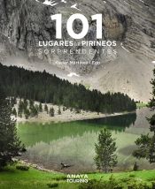 Portada de 101 Destinos de los Pirineos sorprendentes