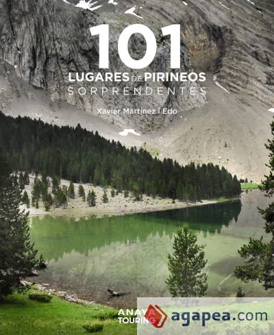 101 Destinos de los Pirineos sorprendentes