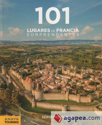 101 Lugares de Francia Sorprendentes