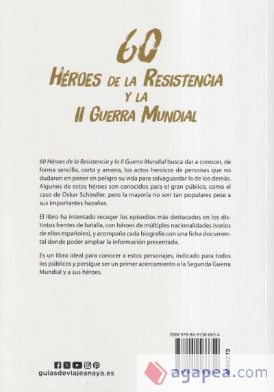 60 Héroes de la Resistencia y la II Guerra Mundial