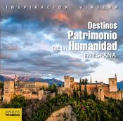 Portada de Destinos Patrimonio de la Humanidad en España