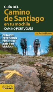 Portada de El Camino de Santiago en tu mochila. Camino Portugu&eacute;s