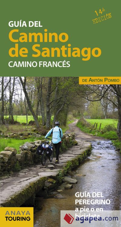 Guía del Camino de Santiago. Camino Francés