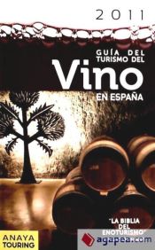 Portada de Guía del Turismo del Vino en España - 2011 - Guías Touring