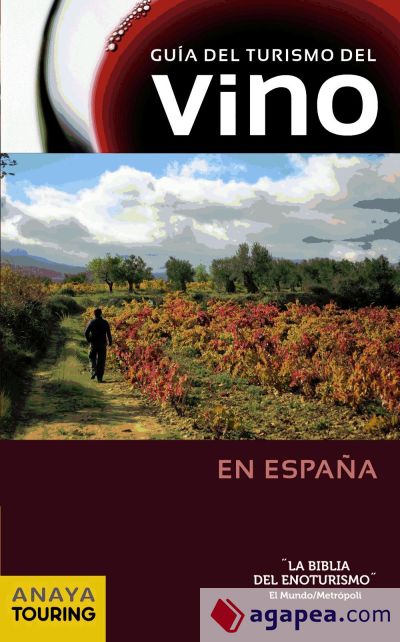 Guía del Turismo del Vino en España (2013)