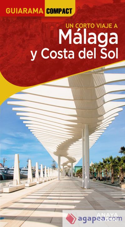 Málaga y Costa del Sol